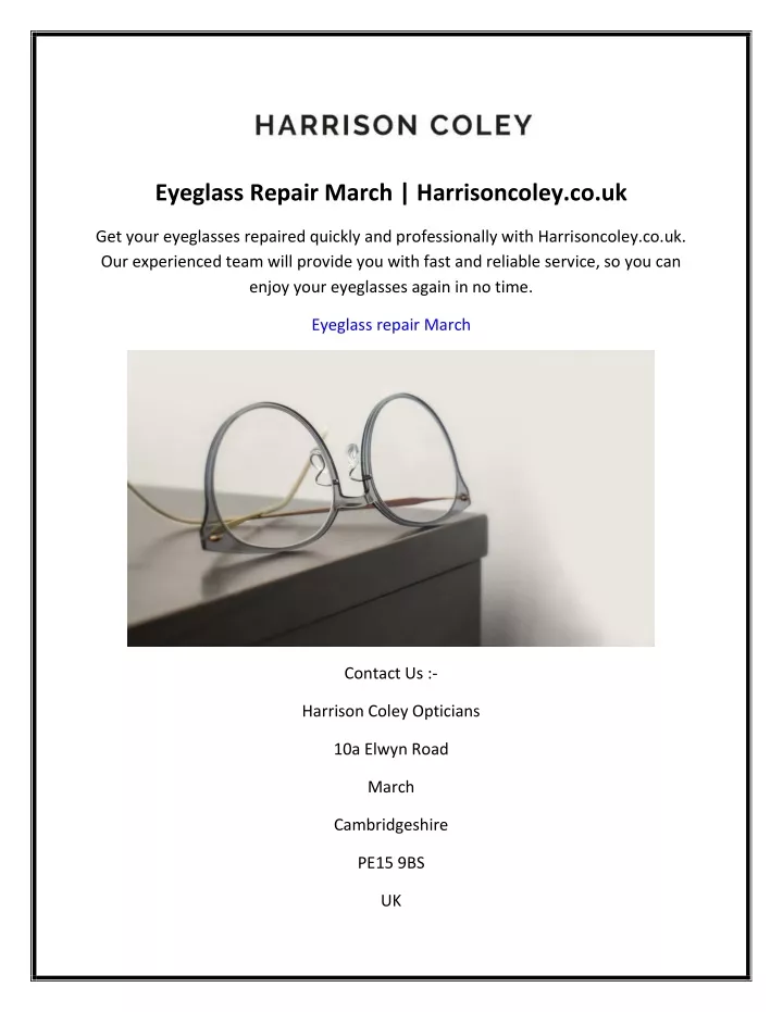 eyeglass repair march harrisoncoley co uk