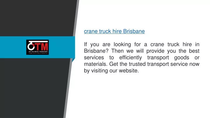 crane truck hire brisbane if you are looking