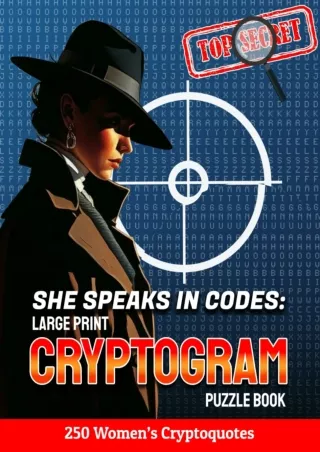 get [⚡PDF] ✔Download⭐ She Speaks in Codes: Large Print Cryptogram Puzzle Book: 250 Women's