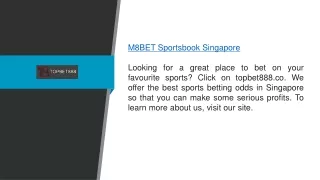 M8bet Sportsbook Singapore topbet888.co1
