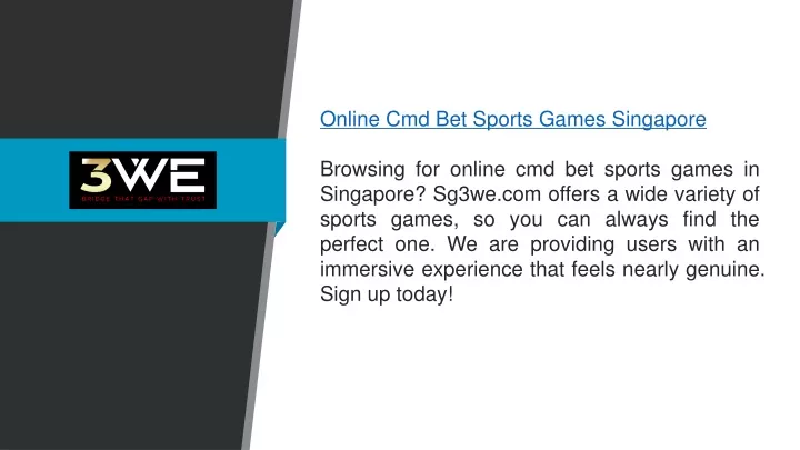 online cmd bet sports games singapore browsing