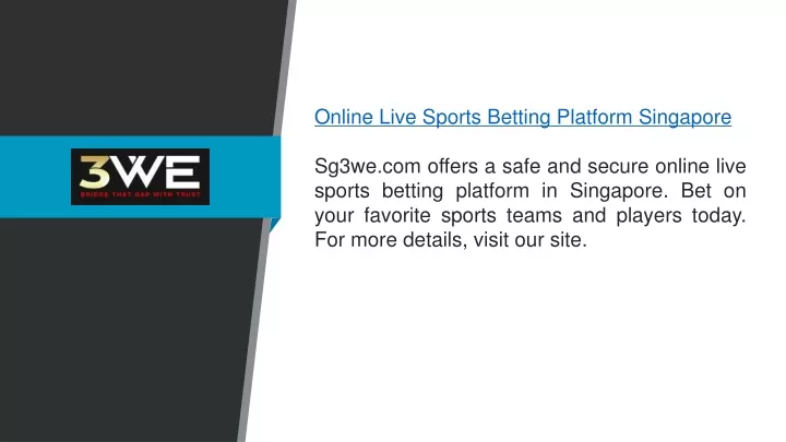 online live sports betting platform singapore