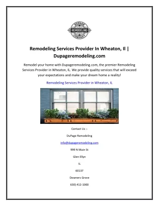 Remodeling Services Provider In Wheaton, Il  Dupageremodeling.com