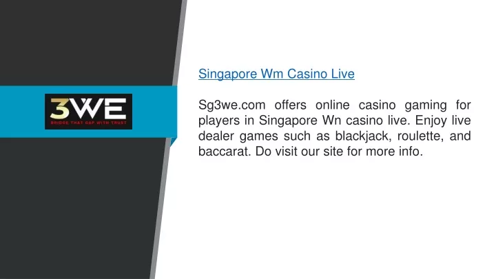 singapore wm casino live sg3we com offers online