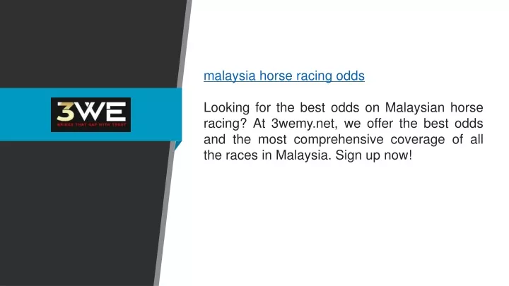 malaysia horse racing odds looking for the best