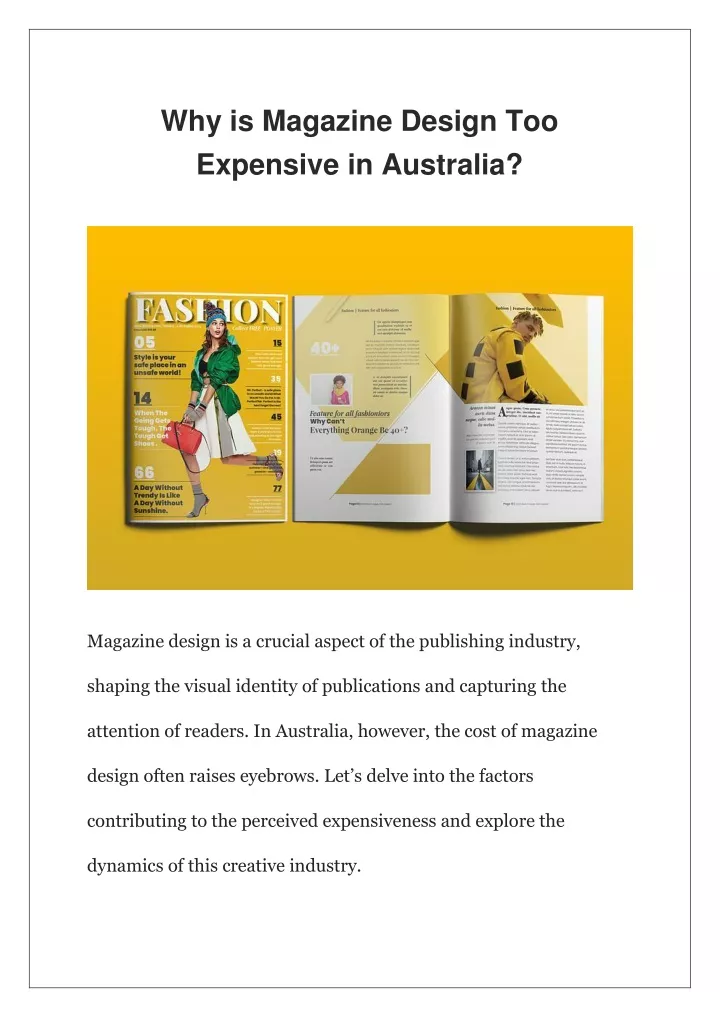 why is magazine design too expensive in australia