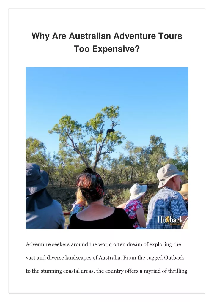 why are australian adventure tours too expensive