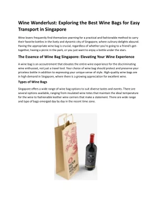 Wine Wanderlust: Exploring the Best Wine Bags for Easy Transport in Singapore