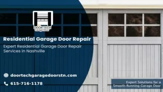 Swift and Reliable Garage Door Services in Nashville - Door-Tech Experts at Your