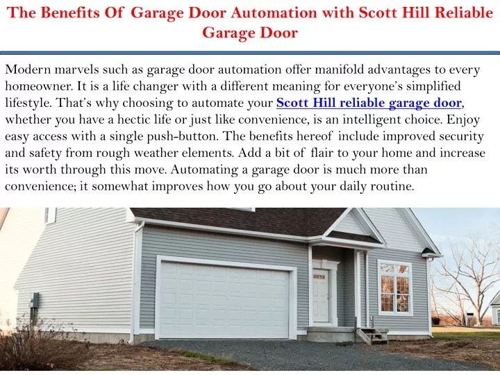 the benefits of garage door automation with scott