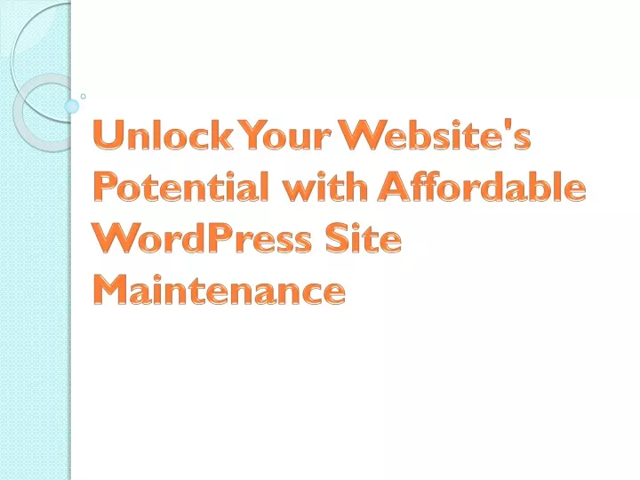 unlock your website s potential with affordable wordpress site maintenance