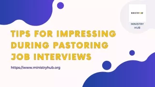 Tips for Impressing During Pastoring Job Interviews