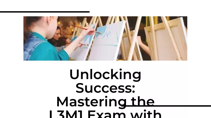 unlocking success mastering the l3m1 exam with