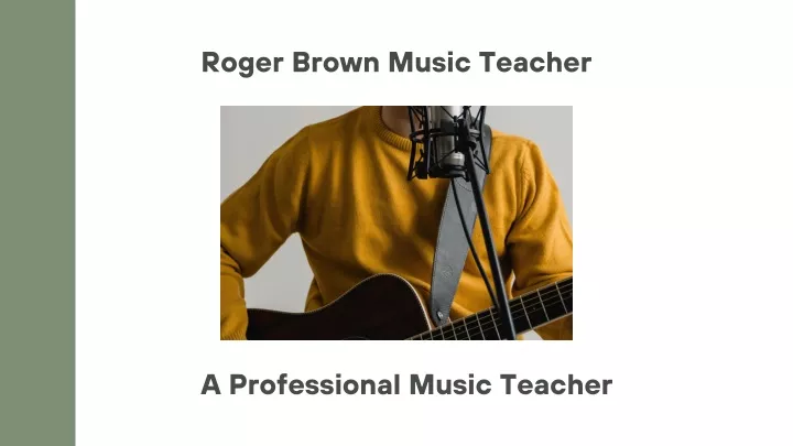 roger brown music teacher