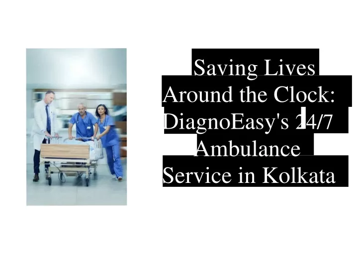 saving lives around the clock diagnoeasy