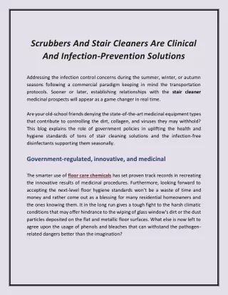 Scrubbers And Stair Cleaners Are Clinical And Infection-Prevention Solutions