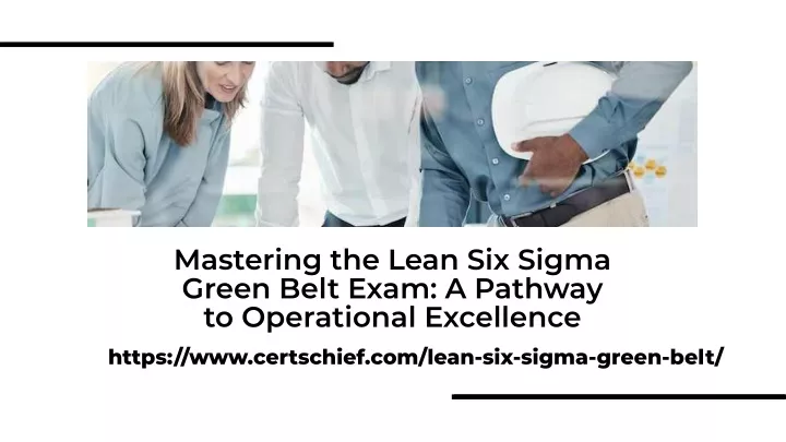 mastering the lean six sigma green belt exam