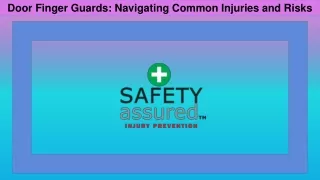 door finger guards navigating common injuries