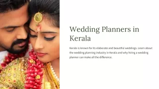 Kerala's Finest Wedding Planners: Wonders of Marriage in God's Own Country