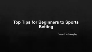 Top Tips for Beginners to Sports Betting