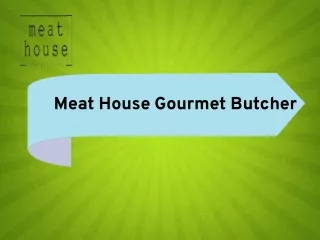 Online Butcher Shop & Fresh Meat Delivery in UAE - Meat House Gourmet