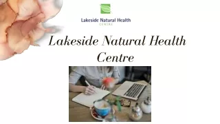 Lakeside Natural Health Centre The Most Trusted Mississauga Naturopathic Clinic