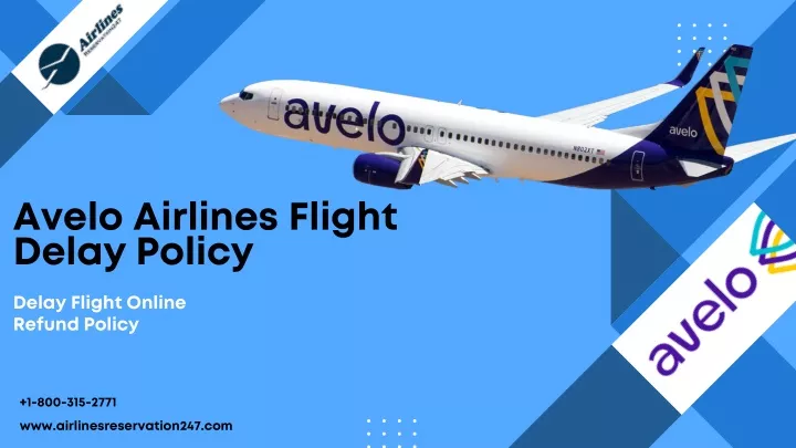 avelo airlines flight delay policy