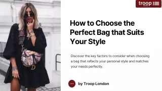 How to Choose the Perfect Bag that Suits Your Style