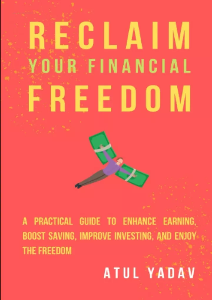 reclaim your financial freedom a practical guide