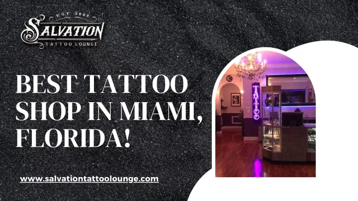 best tattoo shop in miami florida