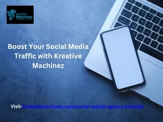 Boost Your Social Media Traffic with Kreative Machinez