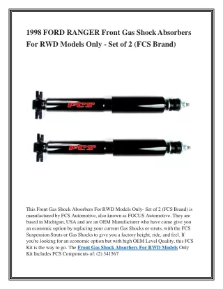 1998 FORD RANGER Front Gas Shock Absorbers For RWD Models Only - Set of 2 (FCS B