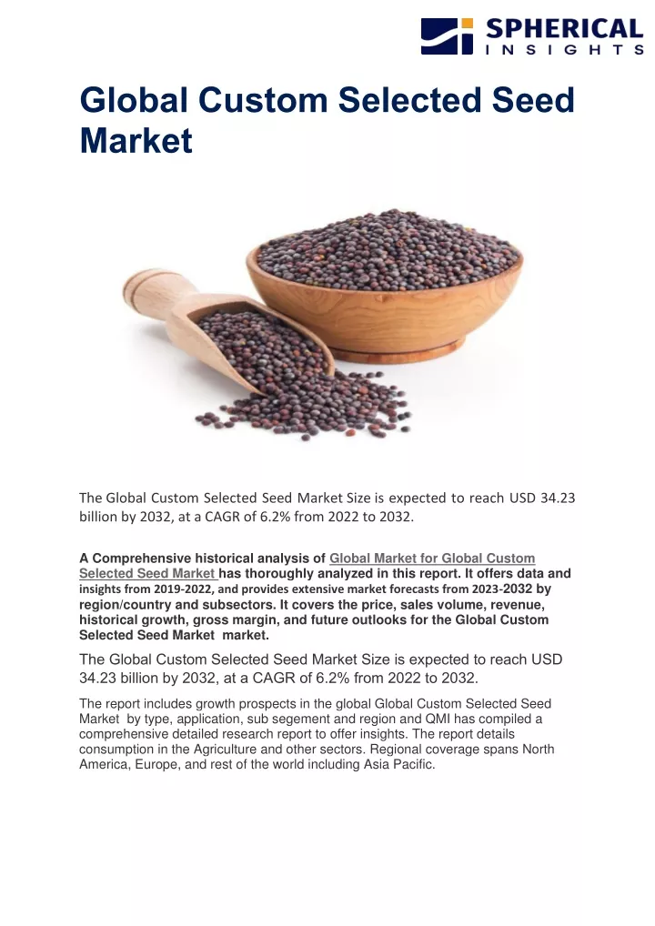 global custom selected seed market