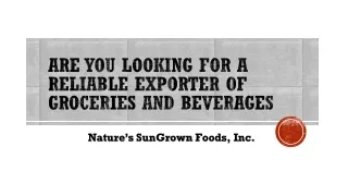 Are You Looking For a Reliable Exporter of Groceries and Beverages
