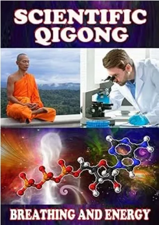 [DOWNLOAD]⚡️PDF✔️ Scientific qigong: breathing and energy