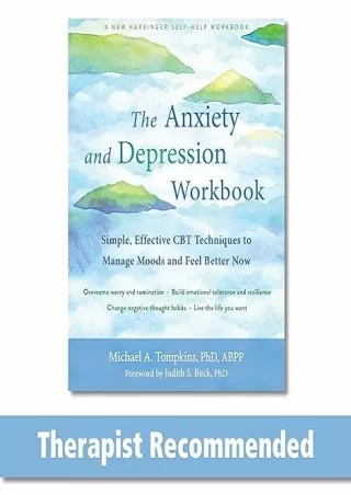 [PDF]❤️DOWNLOAD⚡️ The Anxiety and Depression Workbook: Simple, Effective CBT Techniques to Manage Moods and Feel Better