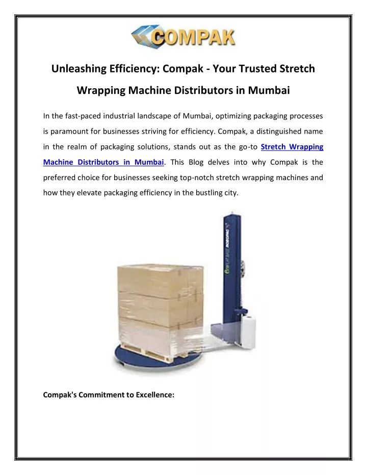 unleashing efficiency compak your trusted stretch