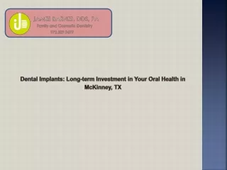 Dental Implants Long-term Investment in Your Oral Health in McKinney, TX