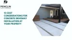 15 Cost Considerations for Concrete Driveway Installation at Your Property - slide 1