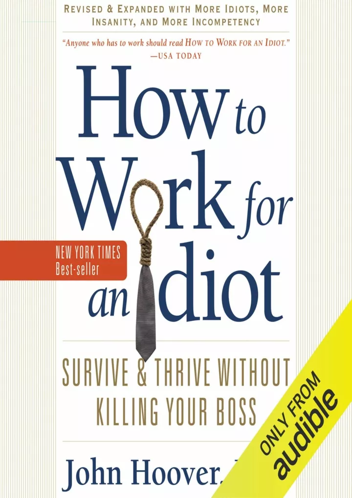 how to work for an idiot revised and expanded