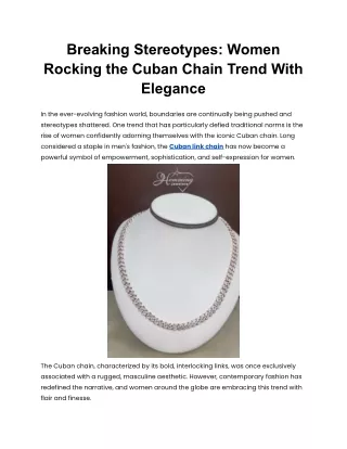 Breaking Stereotypes - Women Rocking the Cuban Chain Trend With Elegance