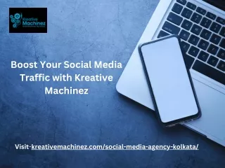 Boost Your Social Media Traffic with Kreative Machinez (1)
