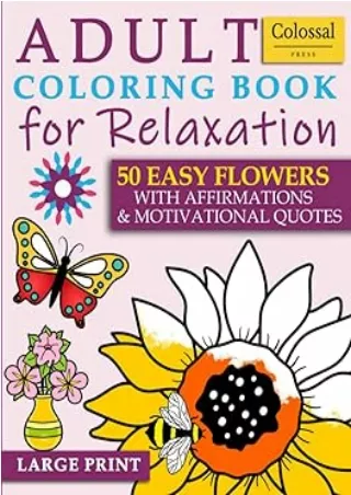 ❤️PDF⚡️ Coloring Book for Adults with Dementia: Easy flower coloring book for adults relaxation - Large Print (Activity