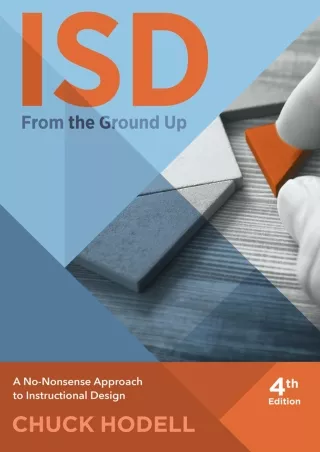PDF✔️Download❤️ ISD From The Ground Up: A No-Nonsense Approach to Instructional Design