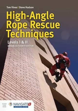 Ebook❤️(download)⚡️ High-Angle Rope Rescue Techniques: Levels I & II: Levels I & II