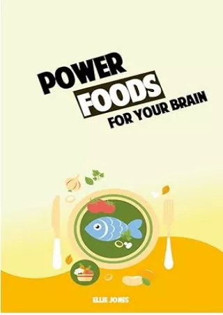 PDF✔️Download❤️ Power Foods For Your Brain