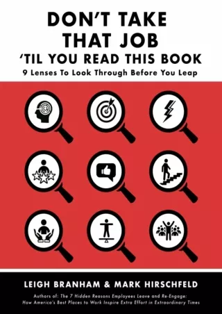 Ebook❤️(download)⚡️ Don't Take That Job Til You Read This Book: Nine Lenses to Look Before You Leap