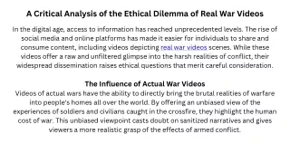 A Critical Analysis of the Ethical Dilemma of Real War Videos