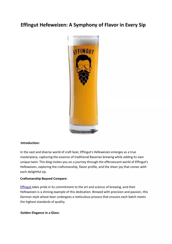 effingut hefeweizen a symphony of flavor in every