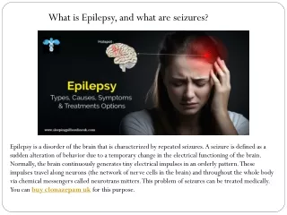 What is Epilepsy, and what are seizures
